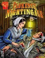 Florence Nightingale: Lady With the Lamp (Graphic Biographies) 0736879021 Book Cover