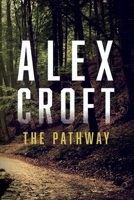 The Pathway 1098394135 Book Cover