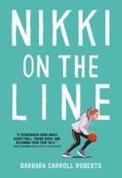 Nikki on the Line 0316521892 Book Cover