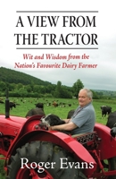 A View from the Tractor 191315954X Book Cover