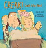 Creak! Said the Bed 0763620041 Book Cover