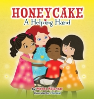 Honeycake: A Helping Hand 1777289785 Book Cover