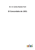 El Concordato de 1851 1161150978 Book Cover