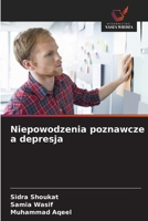 Niepowodzenia poznawcze a depresja (Polish Edition) 6208480388 Book Cover