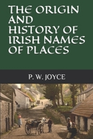 The Origin and History of Irish Names of Places 9354010431 Book Cover