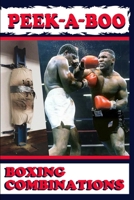 PEEK-A-BOO: BOXING COMBINATIONS B08XZGJBMZ Book Cover
