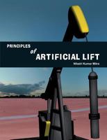 Principles of Artificial Lift 8184247648 Book Cover