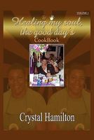 Healing My Soul 1453547428 Book Cover