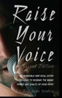 Raise Your Voice 2nd edition 0974941158 Book Cover