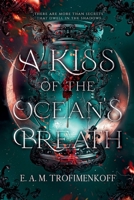 A Kiss of the Ocean's Breath (Dark Depths) 1068931531 Book Cover
