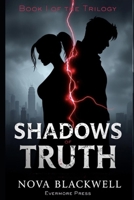 Shadows of Truth (Awakened Hearts Trilogy) B0F3NZ7QJX Book Cover