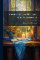 Vade-Mecum Rituale 1286472156 Book Cover