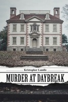 Murder at Daybreak 1954403356 Book Cover