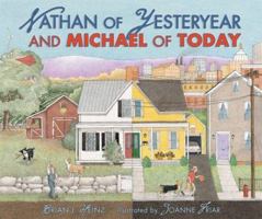 Nathan of Yesteryear And Michael of Today 0761328939 Book Cover