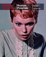 Masters of Cinema: Roman Polanski 2866429176 Book Cover