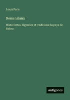 Remensiana: Historiettes, légendes et traditions du pays de Reims (French Edition) 3388034222 Book Cover