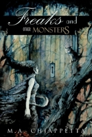 Freaks and Other Monsters 1533305358 Book Cover