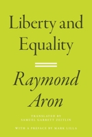 Liberty and Equality 0691226768 Book Cover