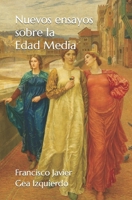 Nuevos ensayos sobre la Edad Media B08WZMB8VR Book Cover
