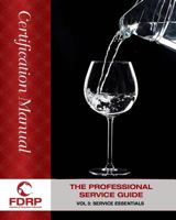 The Professional Service Guide: Service Essentials 1468172840 Book Cover