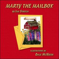 Marty The Mailbox 1425184359 Book Cover