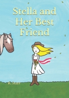 Stella and Her Best Friend 1097470601 Book Cover