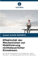 Effektivität der Mechanismen zur Mobilisierung nichtsteuerlicher Einnahmen. (German Edition) 6208582989 Book Cover