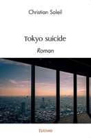 Tokyo suicide: Roman 2414571632 Book Cover