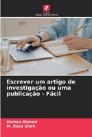 Escrever um artigo de investigação ou uma publicação - Fácil 6206318044 Book Cover