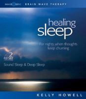 Healing Sleep: Sound Sleep & Deep Sleep: For Nights When Thoughts Keep Churning 188145164X Book Cover