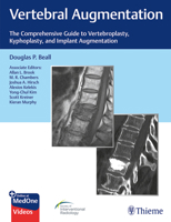 Vertebral Augmentation: The Comprehensive Guide to Vertebroplasty, Kyphoplasty, and Implant Augmentation 1684200156 Book Cover