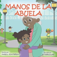 Manos De La Abuela 1734598441 Book Cover