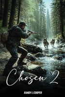 Chosen 2 (The Chosen Series) 1967271674 Book Cover