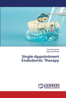 Single-Appointment Endodontic Therapy 6203308315 Book Cover