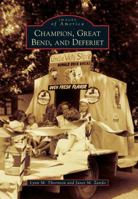 Champion, Great Bend, and Deferiet 0738576743 Book Cover