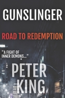Gunslinger: Road To Redemption B08TRJML6W Book Cover