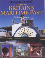 The Daily Telegraph Guide to Britain's Maritime Past 185410909X Book Cover