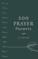 200 Prayer Prompts: A Journal 1683226003 Book Cover