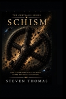 Schism: Chrysalis B0H683CN9N Book Cover