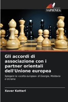 Gli accordi di associazione con i partner orientali dell'Unione europea (Italian Edition) 6209849741 Book Cover
