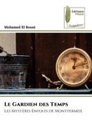 Le Gardien des Temps (French Edition) 6204976931 Book Cover