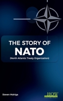 The Story of NATO 9395522682 Book Cover