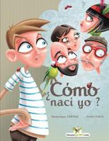 �c�mo Nac� Yo? 2896875247 Book Cover