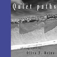 Quiet Paths 1537387006 Book Cover