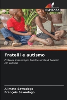 Fratelli e autismo 6204155466 Book Cover