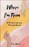 Where I'm From 937156816X Book Cover