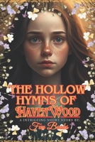 The Hollow Hymns of Havenwood B0DQKCQ8T6 Book Cover