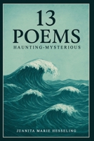 13 Poems B0GNFBNWMJ Book Cover