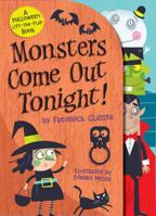 Monsters Come Out Tonight! 1419737228 Book Cover