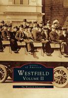Westfield: Volume II 0738564842 Book Cover